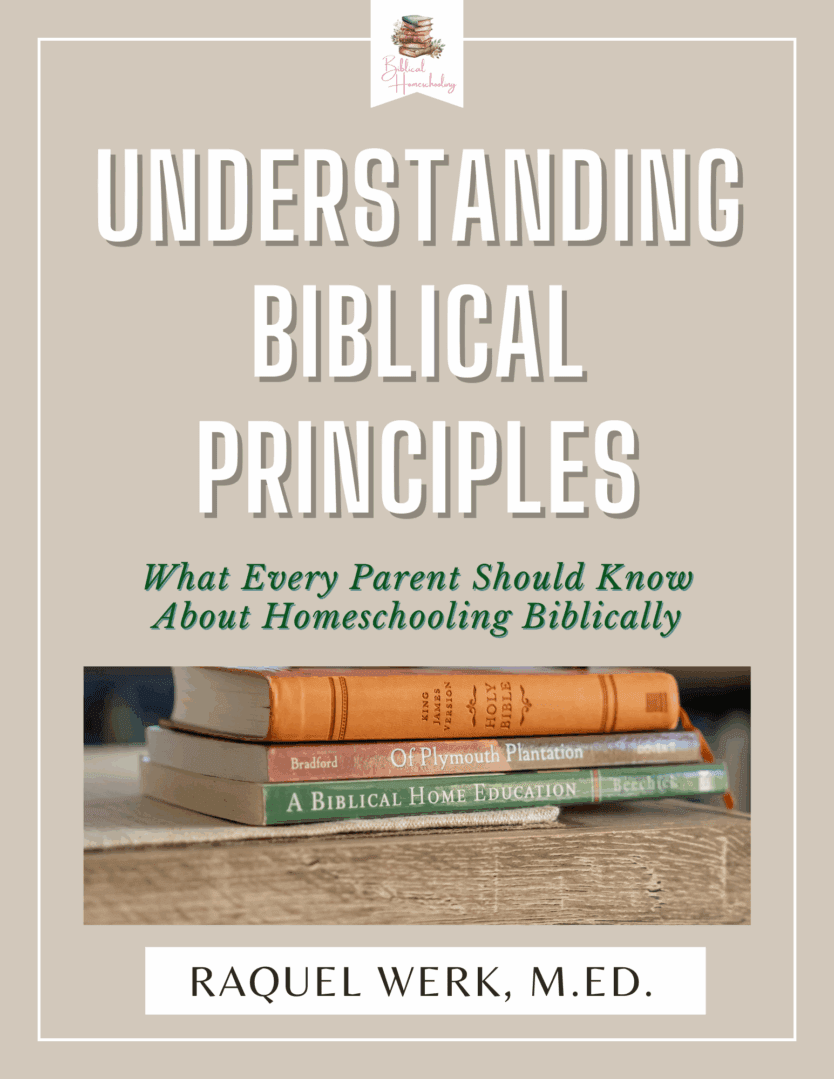Book cover titled 'Understanding Biblical Principles' about homeschooling.